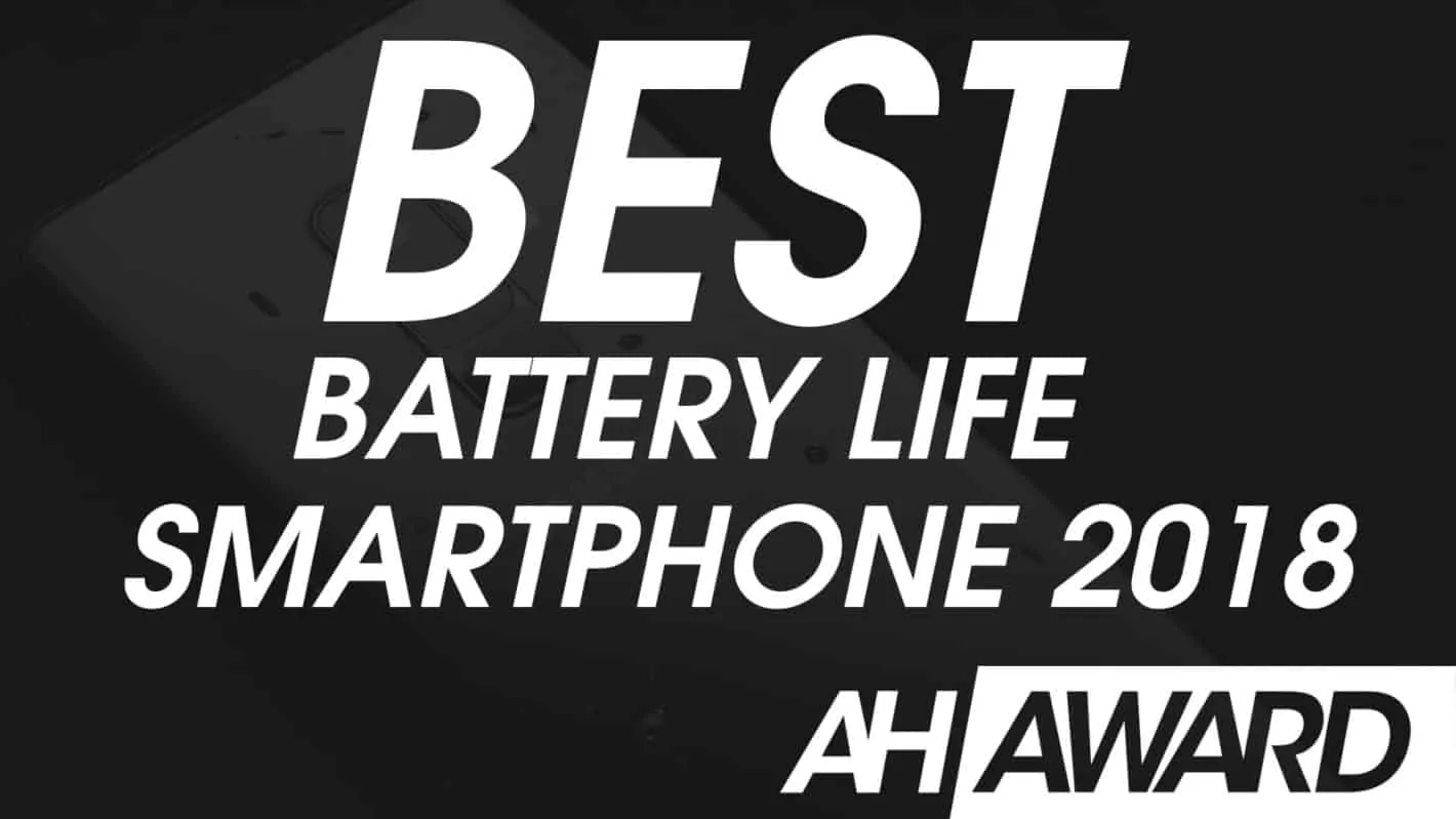 Featured image for Android Headlines Awards – Best Battery Smartphone 2018
